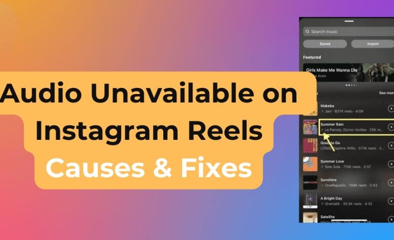 Audio Unavailable- n Instagram Reels